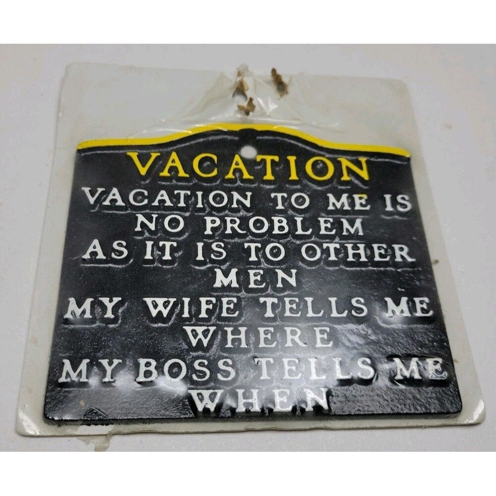 Vtg Metal Novelty Funny Kitchen Saying Trivet Wall Decor Hanger Vacation Gift